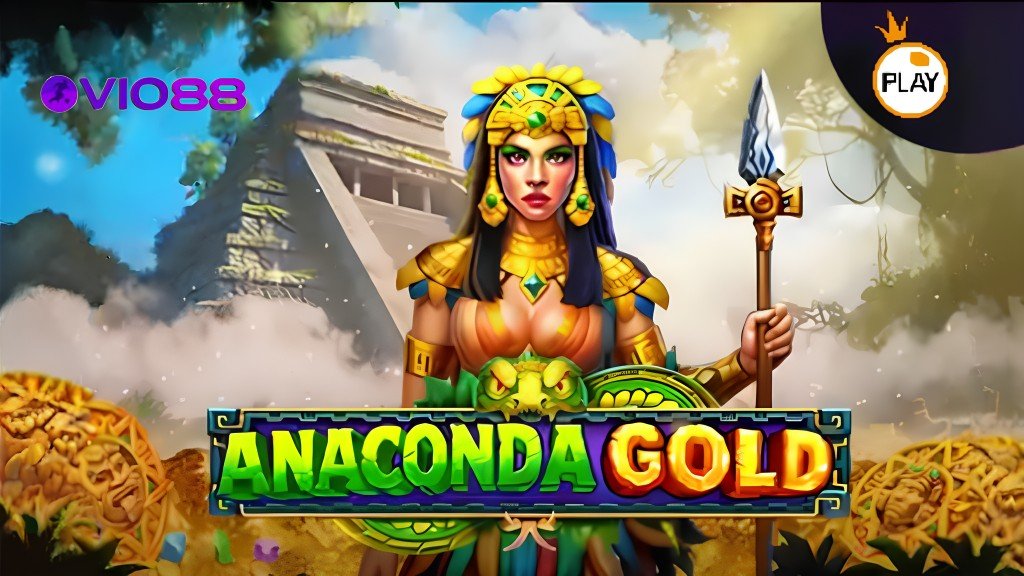 Review Anaconda Gold sebagai Slot Berkarakter Kuat dan Berjiwa Petualang